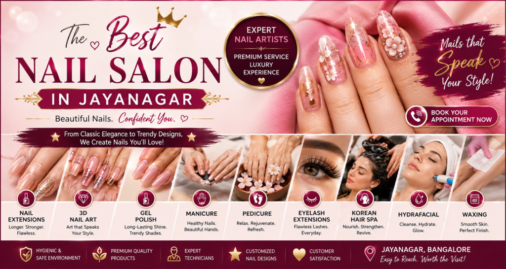 Best Nail Salon in Jayanagar