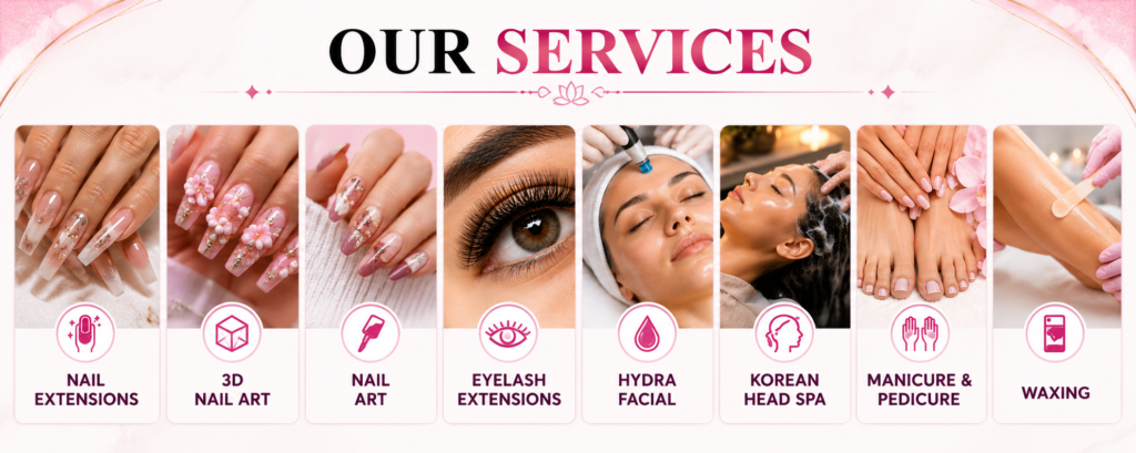 Cosmic Lashes And Nails HSR Layout services including nail extensions, 3D nail art, nail art, eyelash extensions, Hydra Facial, Korean Head Spa, manicure and pedicure, and waxing